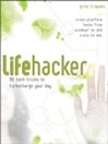 Lifehacker<sup>TM</sup>